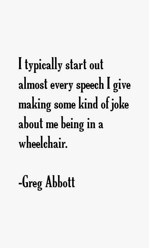 Greg Abbott Quotes