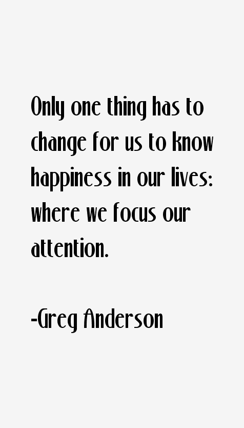 Greg Anderson Quotes