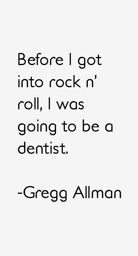 Gregg Allman Quotes