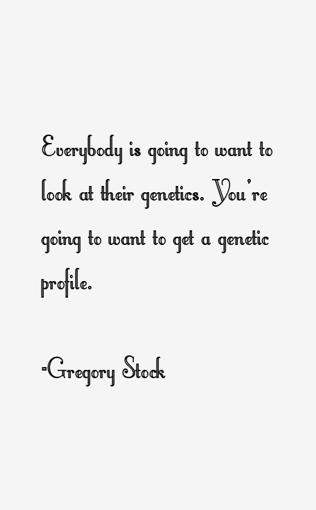 Gregory Stock Quotes