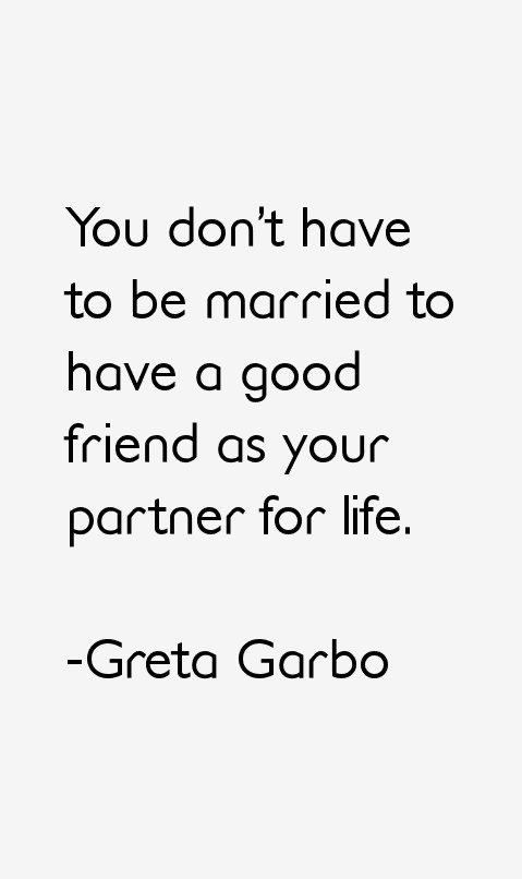 Greta Garbo Quotes