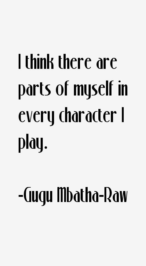 Gugu Mbatha-Raw Quotes