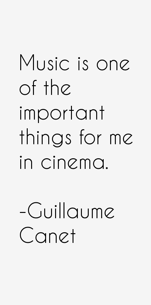 Guillaume Canet Quotes