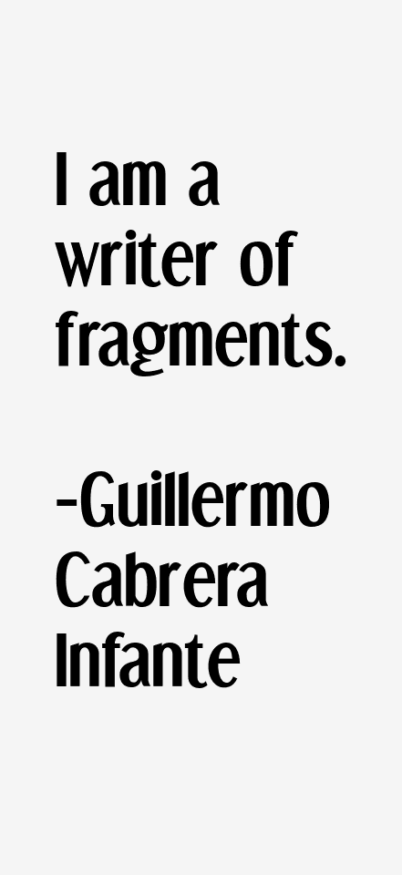 Guillermo Cabrera Infante Quotes