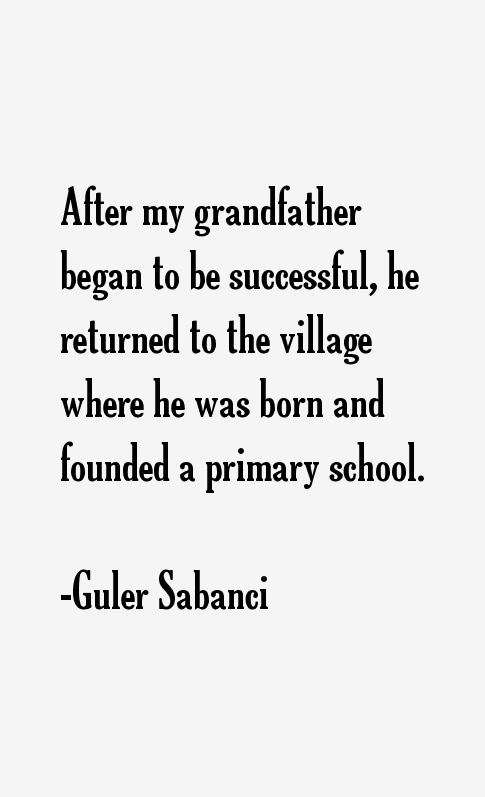 Guler Sabanci Quotes