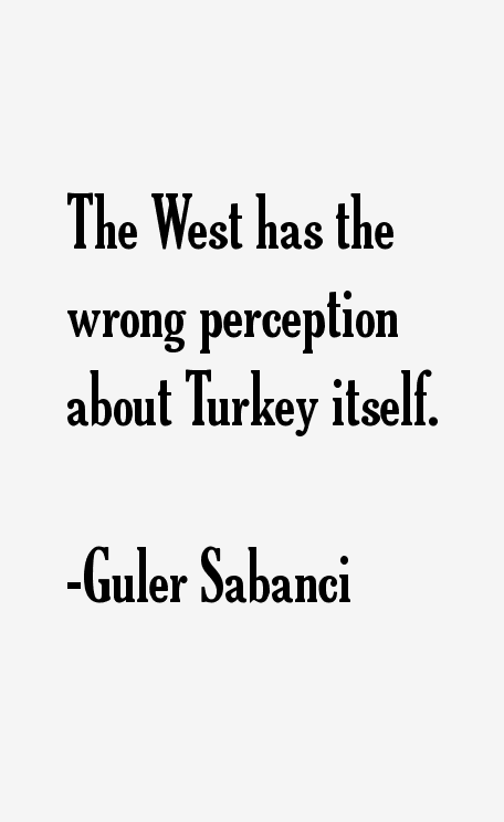 Guler Sabanci Quotes