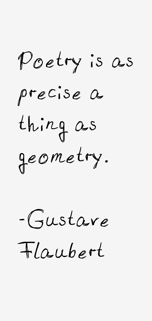 Gustave Flaubert Quotes