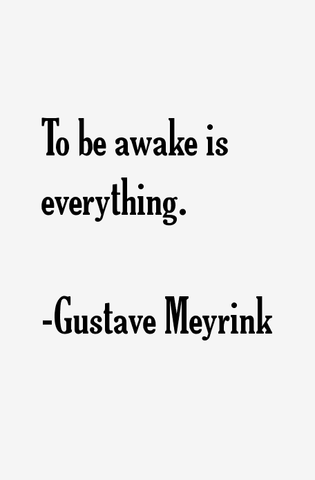 Gustave Meyrink Quotes