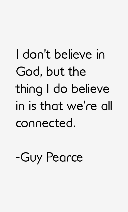 Guy Pearce Quotes
