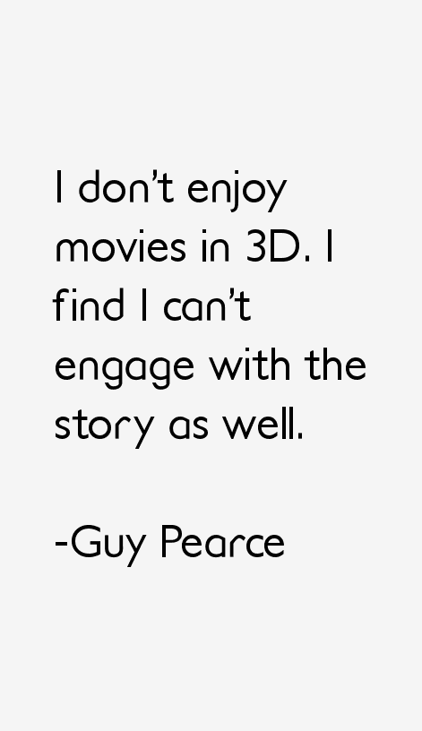 Guy Pearce Quotes
