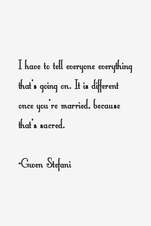 Gwen Stefani Quotes