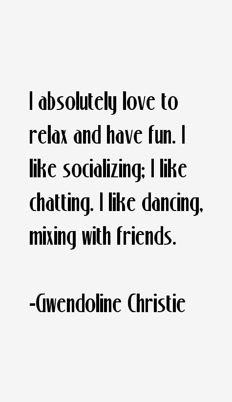Gwendoline Christie Quotes