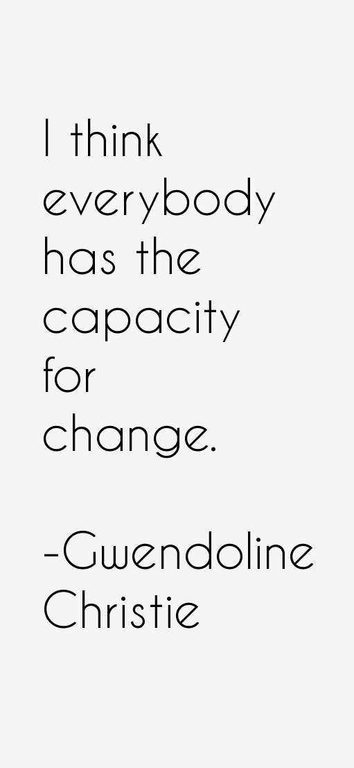 Gwendoline Christie Quotes