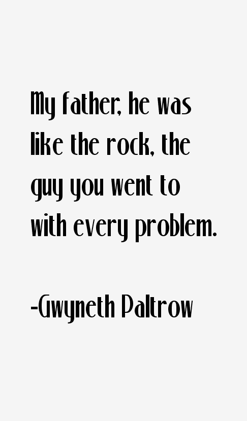 Gwyneth Paltrow Quotes