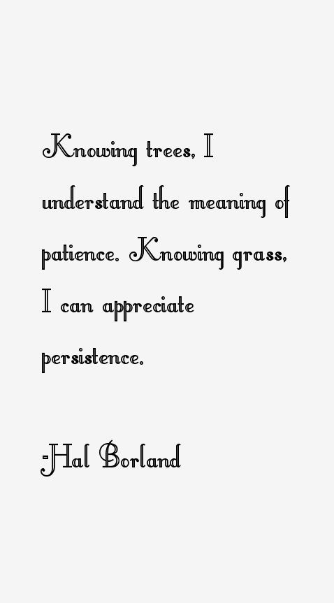 Hal Borland Quotes