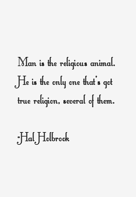 Hal Holbrook Quotes