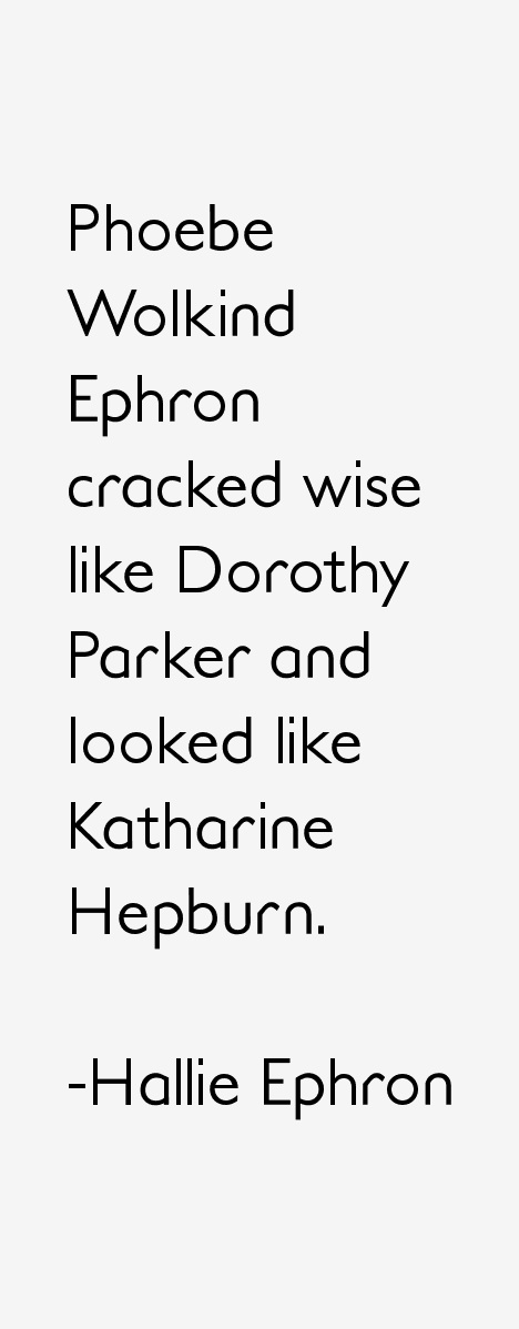 Hallie Ephron Quotes