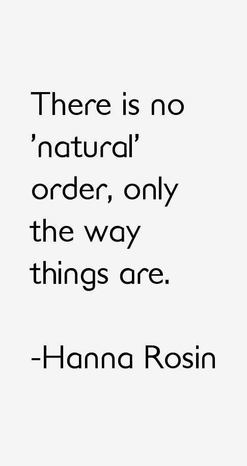 Hanna Rosin Quotes