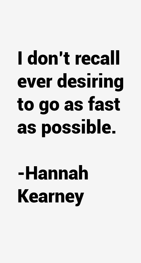 Hannah Kearney Quotes