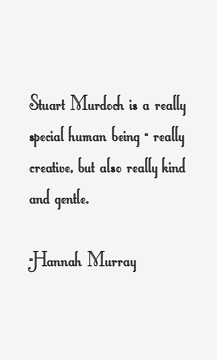 Hannah Murray Quotes