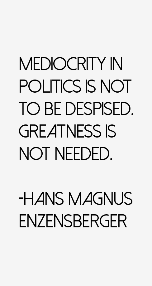 Hans Magnus Enzensberger Quotes