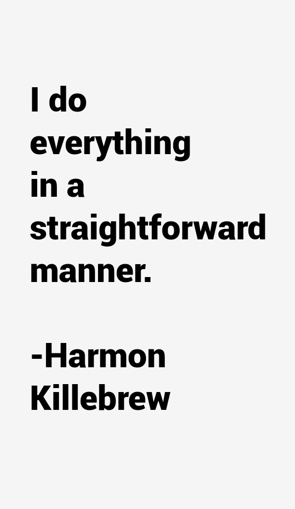 Harmon Killebrew Quotes