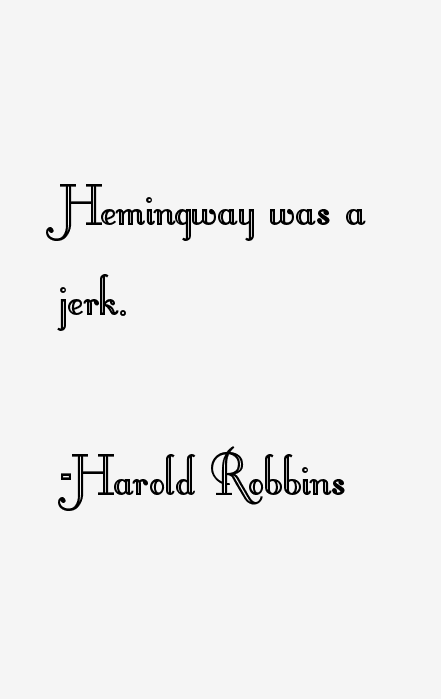 Harold Robbins Quotes