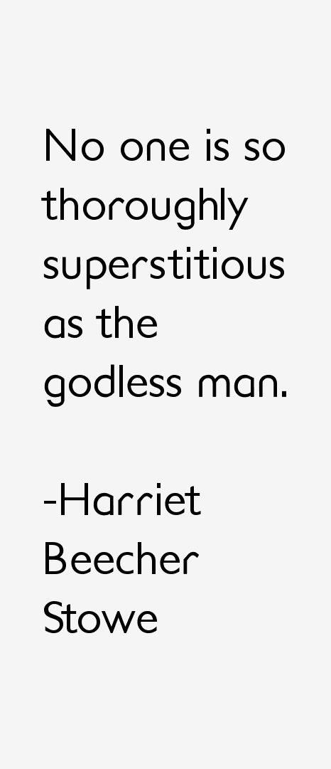Harriet Beecher Stowe Quotes