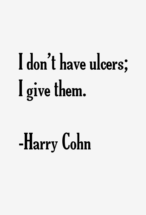 Harry Cohn Quotes