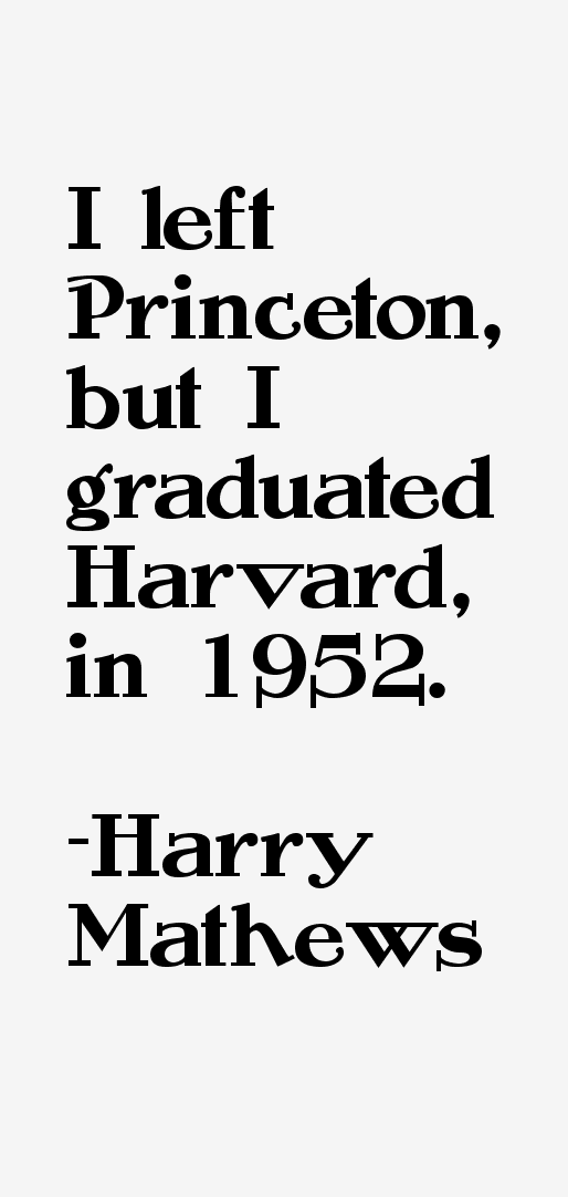 Harry Mathews Quotes