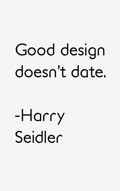 Harry Seidler Quotes