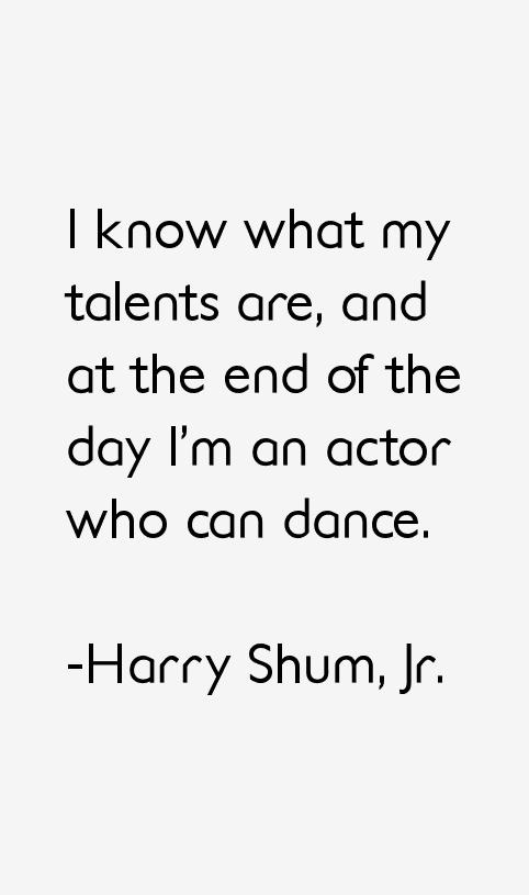 Harry Shum, Jr. Quotes