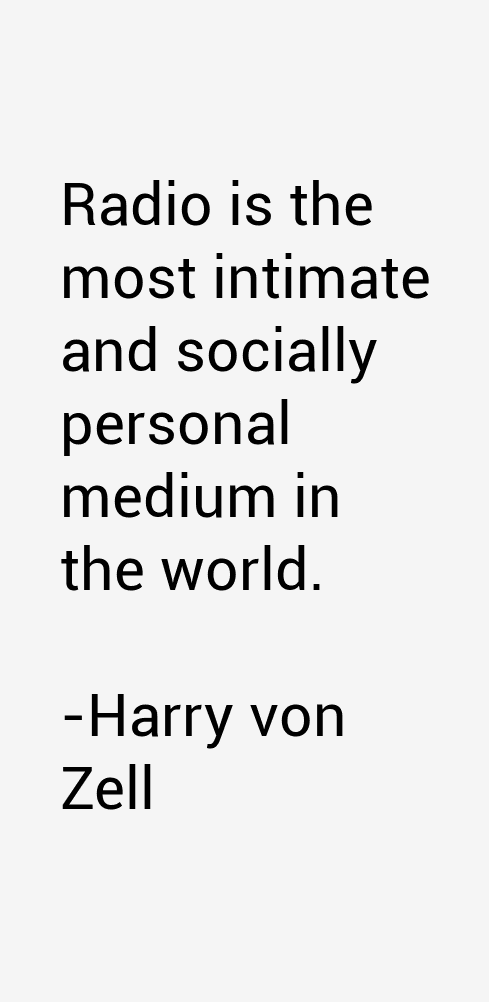Harry von Zell Quotes