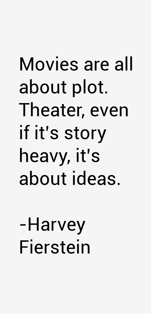 Harvey Fierstein Quotes