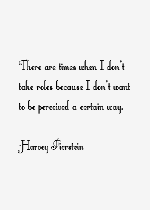 Harvey Fierstein Quotes