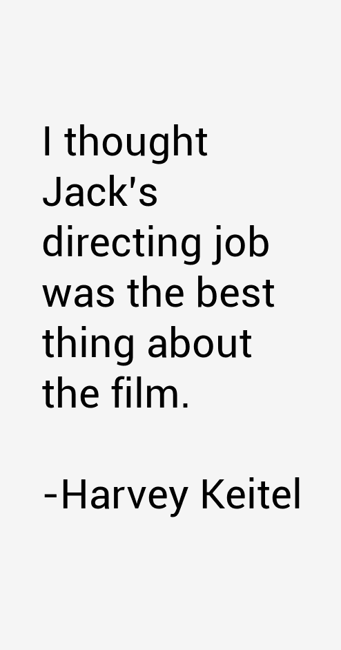 Harvey Keitel Quotes