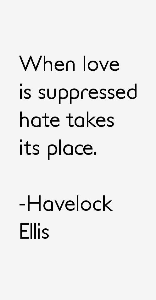 Havelock Ellis Quotes