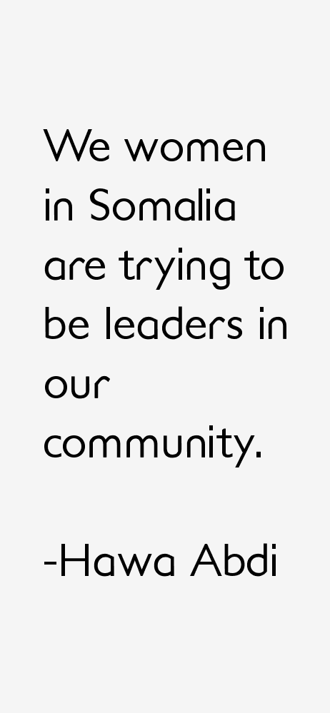 Hawa Abdi Quotes