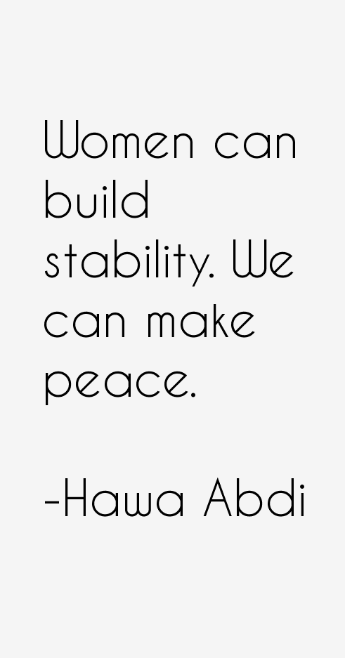 Hawa Abdi Quotes