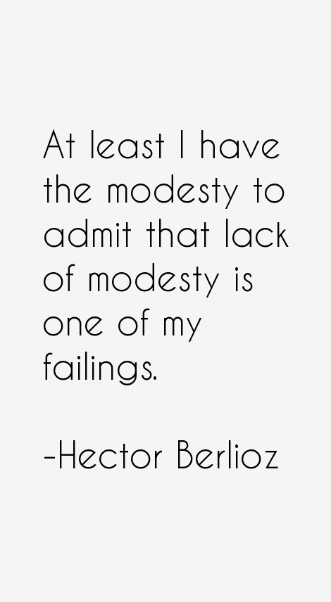 Hector Berlioz Quotes