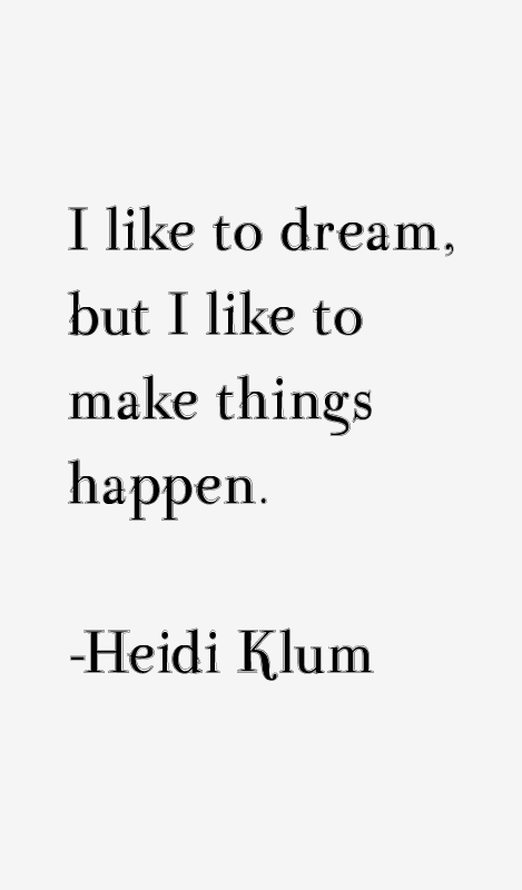 Heidi Klum Quotes