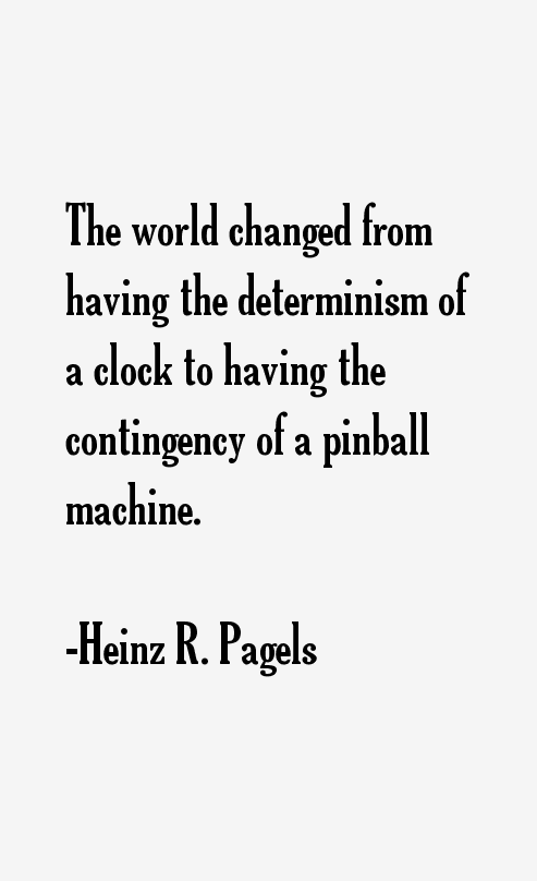 Heinz R. Pagels Quotes