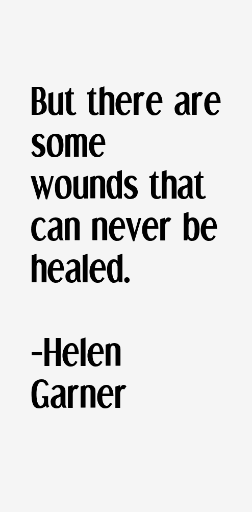 Helen Garner Quotes