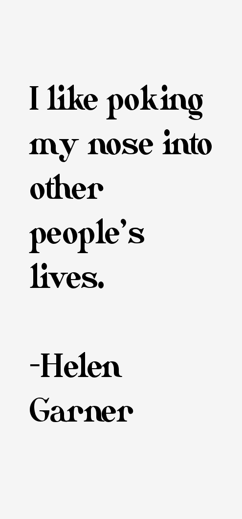 Helen Garner Quotes