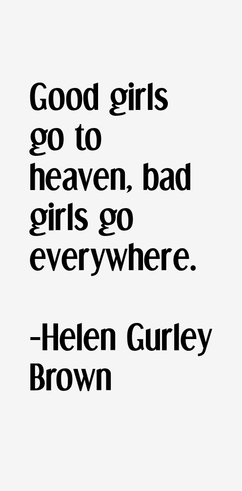 Helen Gurley Brown Quotes