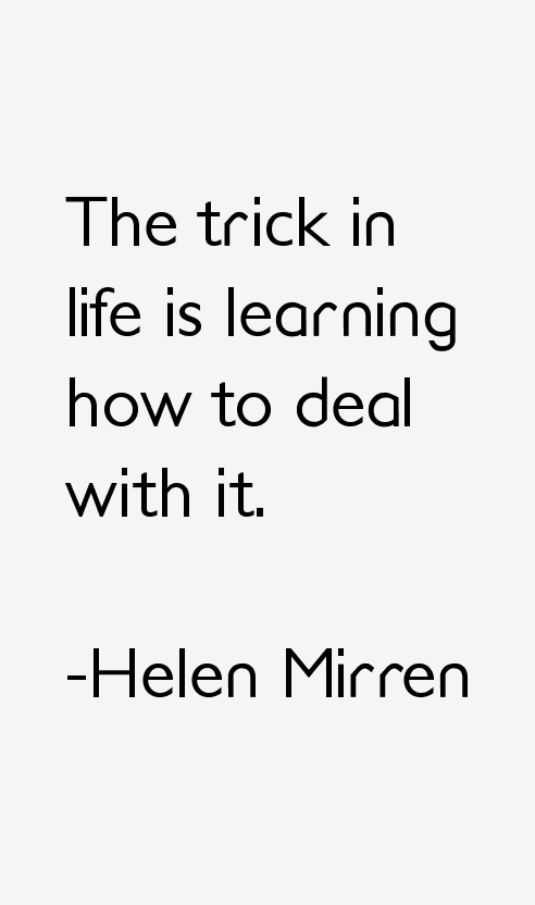 Helen Mirren Quotes