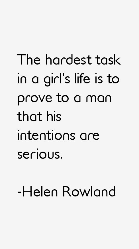 Helen Rowland Quotes