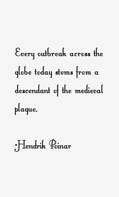 Hendrik Poinar Quotes