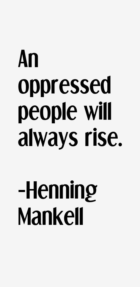 Henning Mankell Quotes