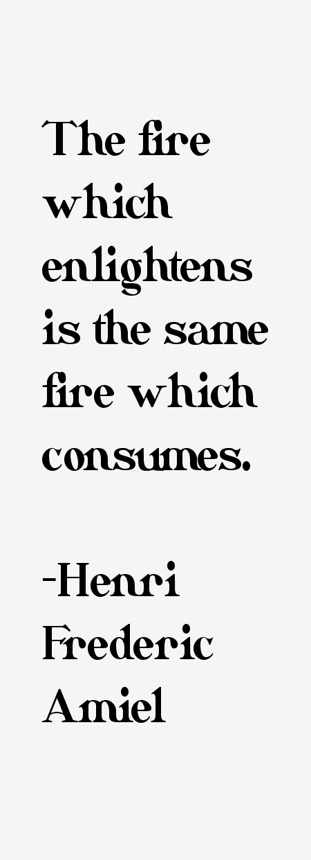 Henri Frederic Amiel Quotes